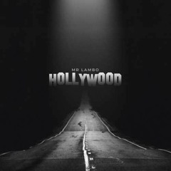 Mr.Lambo - Дорога в Hollywood