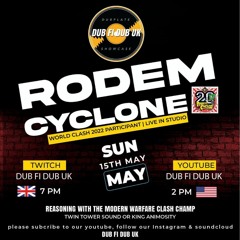 RODEM CYCLONE 2022 (world clash, Japan sound clash, Jamaica)