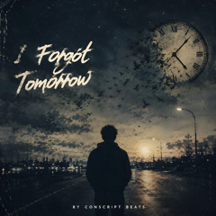 I Forgot Tomorrow
