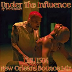 DJLU504 - Under The Influence Bounce Mix