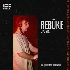 ERA 102 - Rebūke Live From Drumsheds, London