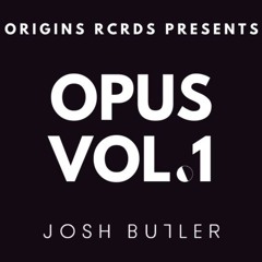 Origins Rcrds Presents - Opus: Vol.1