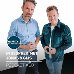 Podcast #60 - In gesprek met Gijs Nillessen & Jonas van der Vlugt