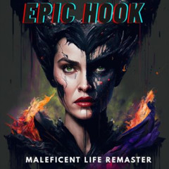 Maleficent Life remaster