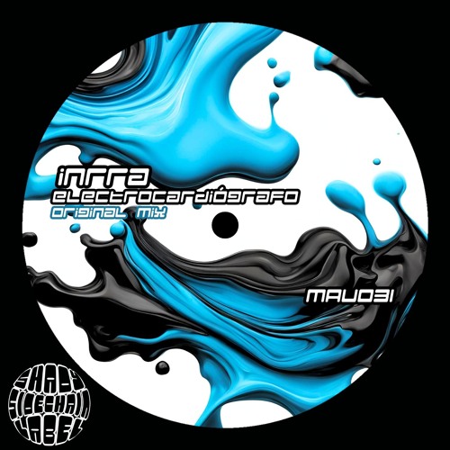 Inrra - Electrocardiógrafo (Original Mix) (MAU031) (Shady SideChain Label) FREE DL