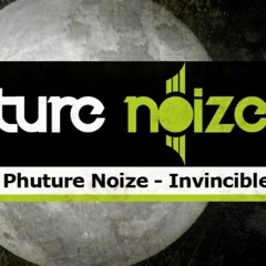Phuture Noize - Invincible (ft. MC DL)