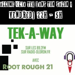 Tek A Way N°15 (29 01 2020)