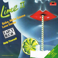 Lime - Babe, We're Gonna Love Tonight (Tamarind's 'Key Lime' Re-Edit)