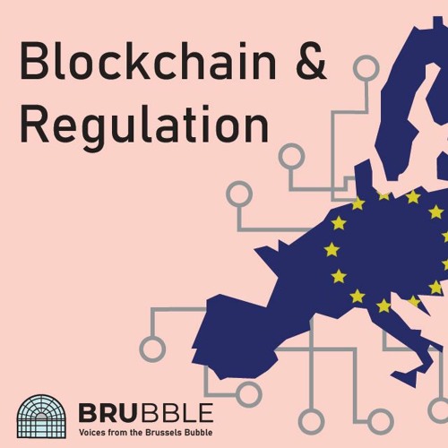 Stream Blockchain Regulation and Innovation in the EU BRUBBLE