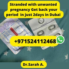 +971524112468=Buy Abortion Pills in DUBAI || Sharjah | gestapro kit best results in just 2 days