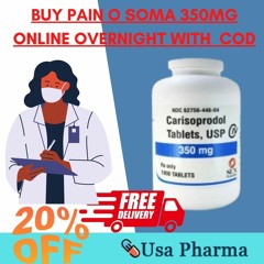 BUY PAIN-O-SOMA-350MG ONLINE WITHOUT A PRESCRIPTION | PAIN MEDICATIONS ONLINE