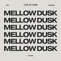 '𝙉𝙃𝘼𝘾𝙉𝘼𝙈' live at Zion - 𝗠𝗘𝗟𝗟𝗢𝗪 𝗗𝗨𝗦𝗞
