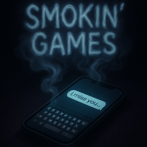 Smokin’ Games