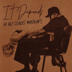 Chris Brown, Bryson Tiller- It Depends X Grind On Me X Slow Grind [DJ Scales Mashup]