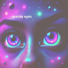 spacey eyes