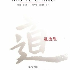 View PDF Tao Te Ching: The Definitive Edition by  Lao Tzu &  Jonathan Star