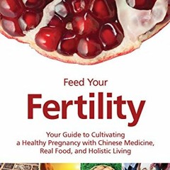 [PDF] ❤️ Read Feed Your Fertility by  Emily Bartlett &  Laura Erlich