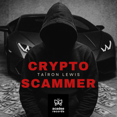 Crypto Scammer (French Rap / Trap)