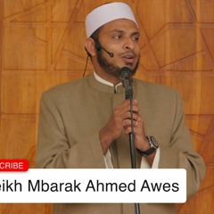 The history of Masjid Aqsa :: Sheikh Mbarak Ahmed Awes