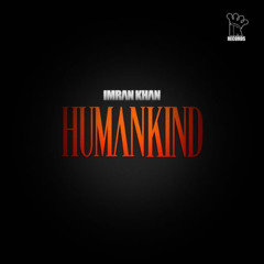 Imran Khan Humankind