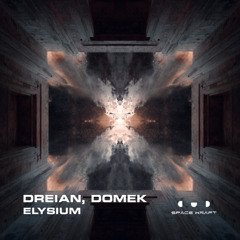 DREIAN, Domek - Elysium