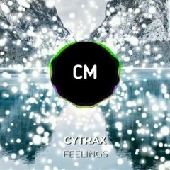 Cytrax - Feelings (feat. Émilie Rachel) [CM Release].mp3