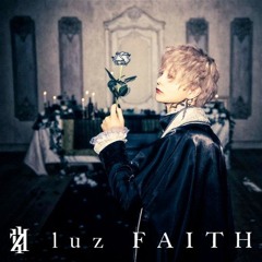 棘 (FAITH ver.)