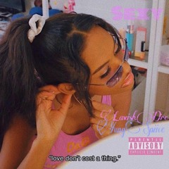 Sexy - (feat. Yung Spiice)
