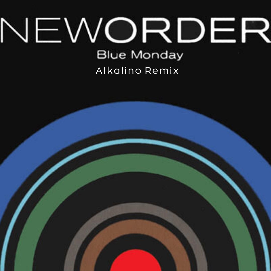 Stream New Order - Blue Monday (Alkalino Remix) by ARIMuzik