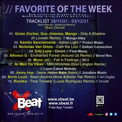 Marc Denuit // Favorites of hte Week 26.11.21-03.12.21 OnXbeat Radio Show