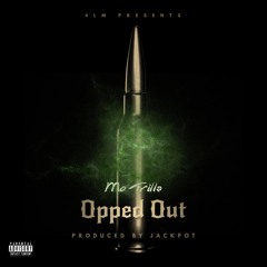 Opped Out
