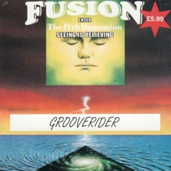 Grooverider & Swan E - Fusion The IVth Dimension--1994