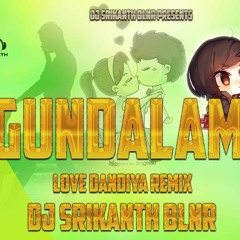BAGUNDALAMMA (LOVE) REMIX DJ SRIKANTH BLNR