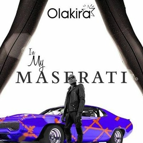OLAKIRA  - In My Maserati (Champion Riddim) Snippet