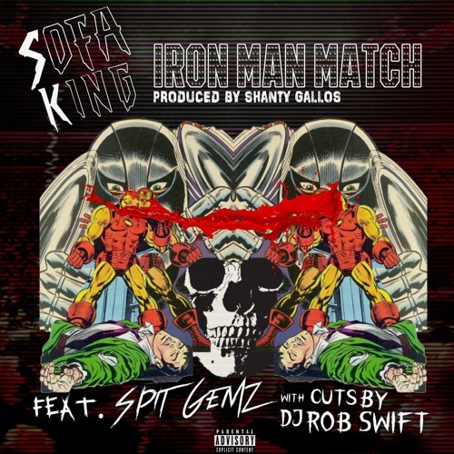 Iron Man Match Feat. SpitGemz & DJ Rob Swift [Clean]