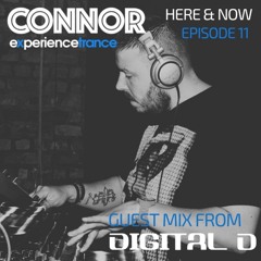 Connor - Here & Now Ep 011 (Digital D Guestmix)