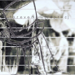 [septic] - forever  *prod tuffrite