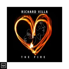 Richard Villa - The Fire