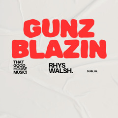 Guns Blazin
