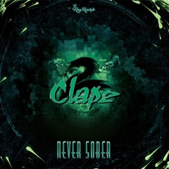 2Clapz - Never Sober