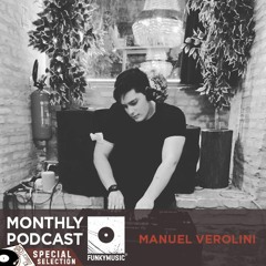 Funkymusic Monthly Podcast, Special Selection - Manuel Verolini