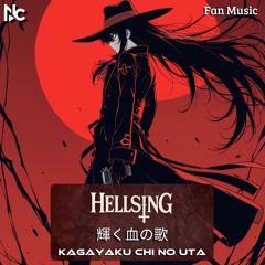 Hellsing - Kagayaku Chi no Uta | Anime Marathon Music