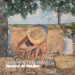 Sueños Mediterraneos by Franco De Mulero #2