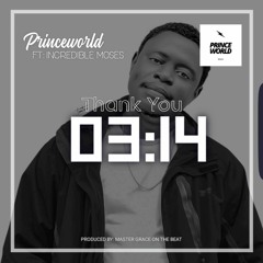 PRINCEWORLD | Thank You | Official Audio | 🇸🇱 Sierra Leone Music 2022 💯🔥💪