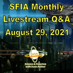 SFIA Monthly Livestream 34 - August 29, 2021