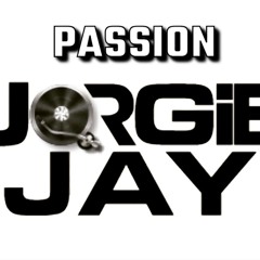 PASSION - DJ Jorgie Jay.mp3
