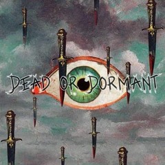 Dead Or Dormant? (Prod. CapsCtrl)