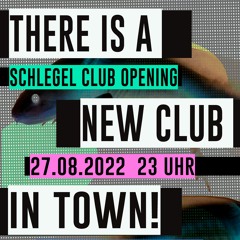 Tamaa / Schlegel Club Opening / 27.08.2022