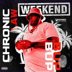 Chronic Law  Weekend