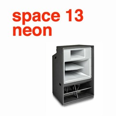 Space : Neon | EP 13
